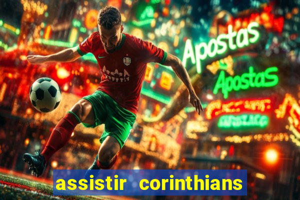 assistir corinthians x palmeiras ao vivo futemax